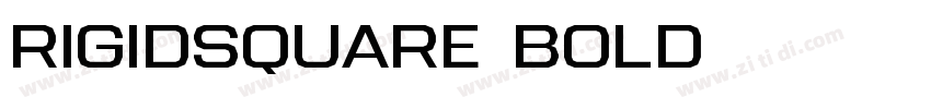 RigidSquare Bold字体转换 RigidSquare Bold字体转换